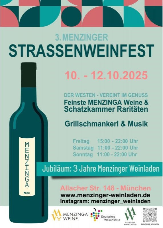 3. Menzinger Straßenweinfest - Jubiläumsfest - Eintritt frei