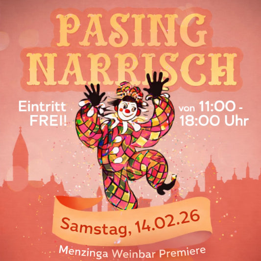 Menzinga Weinbar bei Pasing Narrisch 2026 - EINTRITT FREI